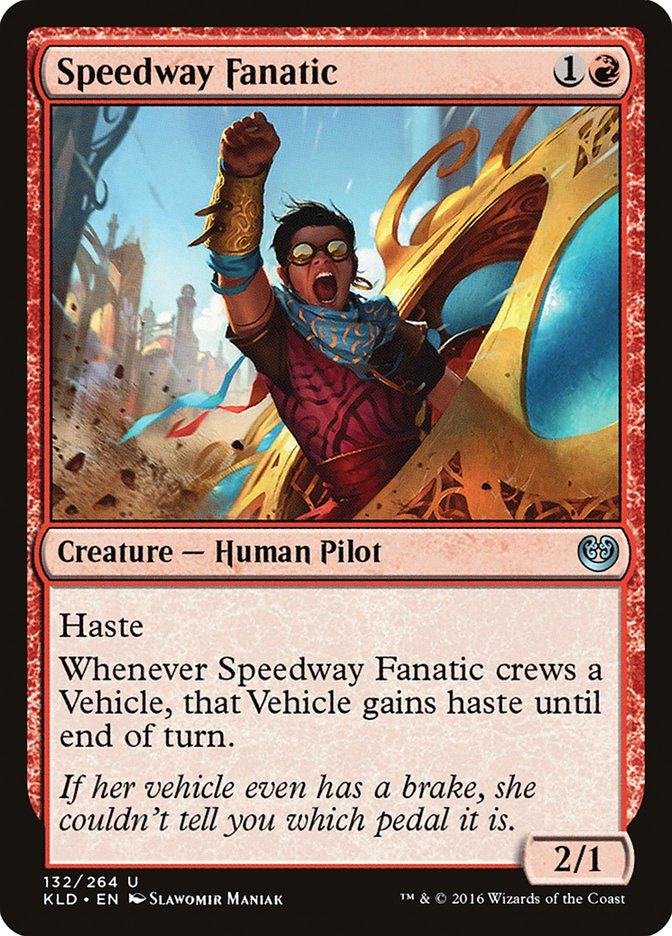 Speedway Fanatic [Kaladesh] | Eastridge Sports Cards & Games