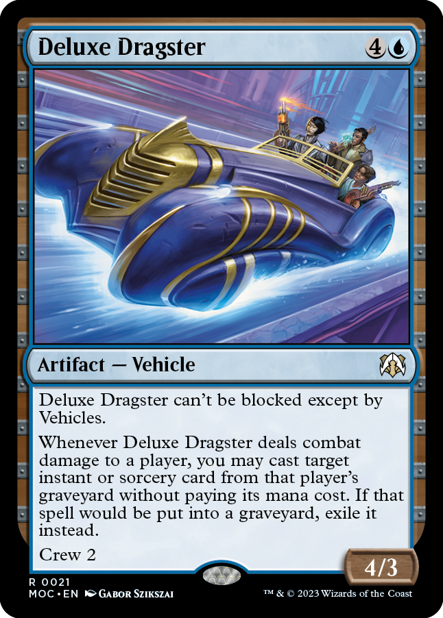 Deluxe Dragster [March of the Machine Commander] | Eastridge Sports Cards & Games