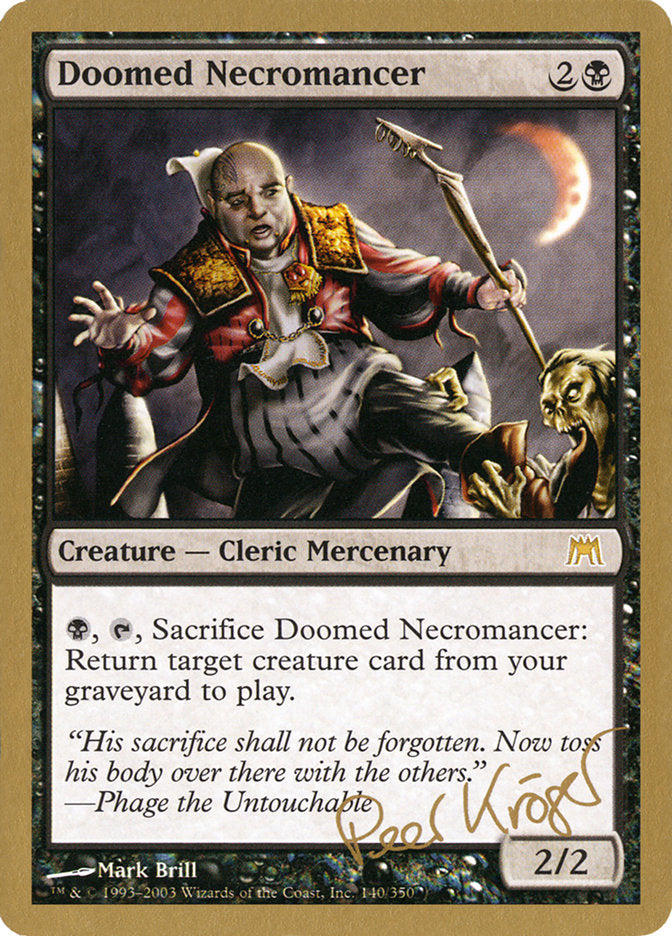 Doomed Necromancer (Peer Kroger) [World Championship Decks 2003] | Eastridge Sports Cards & Games