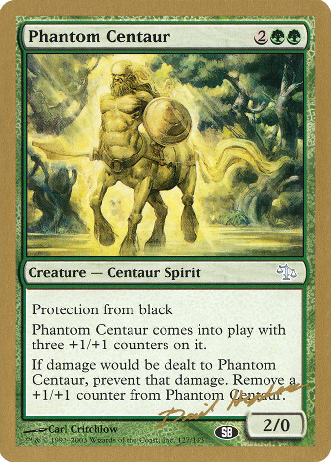 Phantom Centaur (Dave Humpherys) (SB) [World Championship Decks 2003] | Eastridge Sports Cards & Games