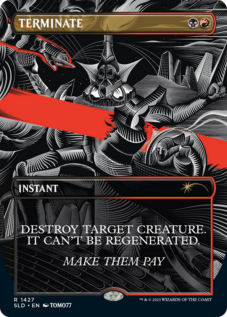 Terminate [Secret Lair Drop Series] | Eastridge Sports Cards & Games