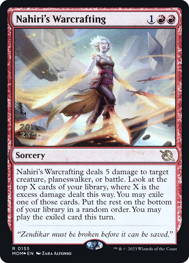 Nahiri's Warcrafting [March of the Machine Prerelease Promos] | Eastridge Sports Cards & Games