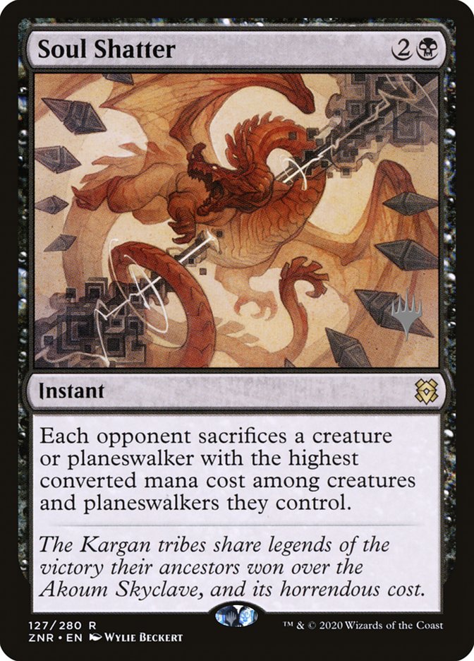 Soul Shatter (Promo Pack) [Zendikar Rising Promos] | Eastridge Sports Cards & Games
