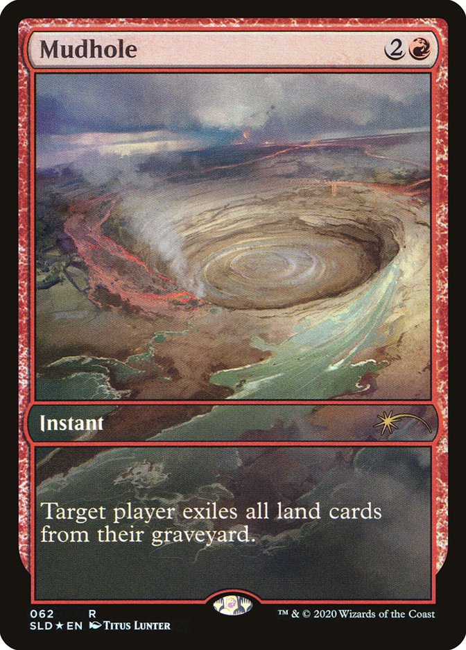 Mudhole [Secret Lair Drop Series] | Eastridge Sports Cards & Games