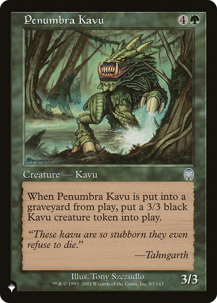 Penumbra Kavu [The List] | Eastridge Sports Cards & Games