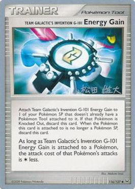 Team Galactic's Invention G-101 Energy Gain (116/127) (LuxChomp of the Spirit - Yuta Komatsuda) [World Championships 2010] | Eastridge Sports Cards & Games