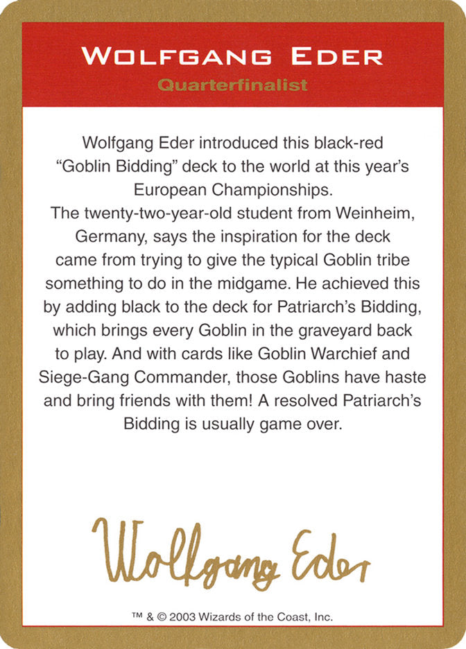 Wolfgang Eder Bio [World Championship Decks 2003] | Eastridge Sports Cards & Games