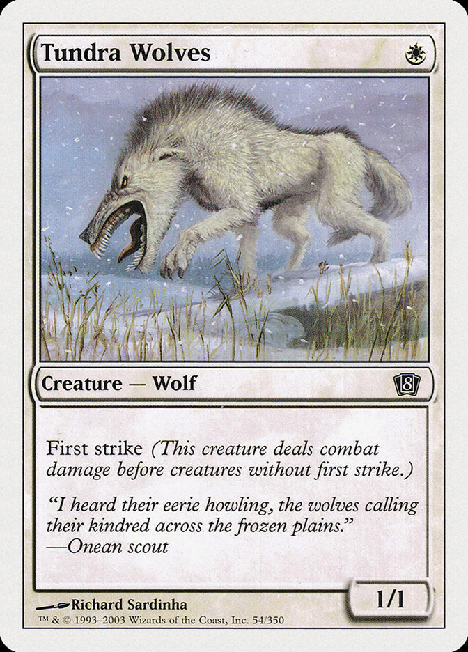 Tundra Wolves [Eighth Edition] | Eastridge Sports Cards & Games