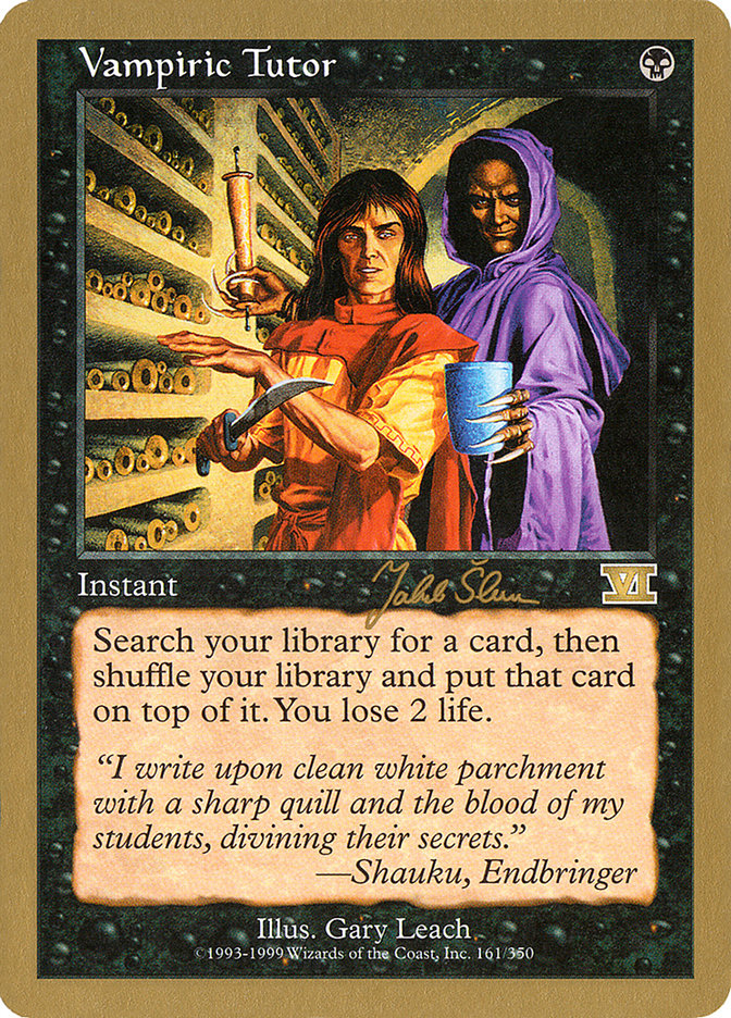 Vampiric Tutor (Jakub Slemr) [World Championship Decks 1999] | Eastridge Sports Cards & Games