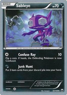 Sableye (62/108) (Darkrai Deck - Jason Klaczynski) [World Championships 2013] | Eastridge Sports Cards & Games