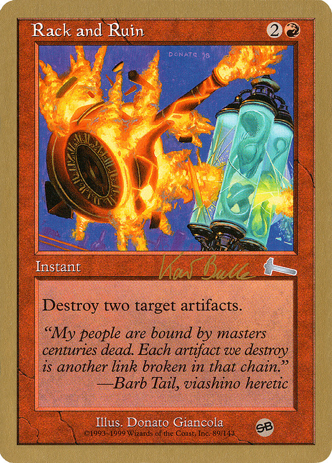 Rack and Ruin (Kai Budde) (SB) [World Championship Decks 1999] | Eastridge Sports Cards & Games