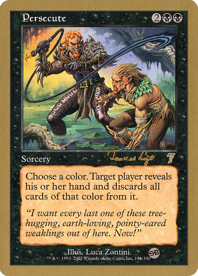 Persecute (Tom van de Logt) (SB) [World Championship Decks 2001] | Eastridge Sports Cards & Games