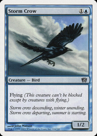 Storm Crow [Eighth Edition] | Eastridge Sports Cards & Games