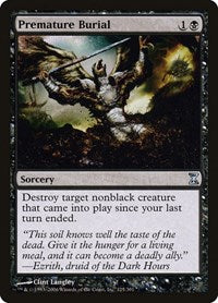 Premature Burial [Time Spiral] | Eastridge Sports Cards & Games