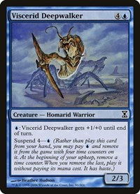 Viscerid Deepwalker [Time Spiral] | Eastridge Sports Cards & Games