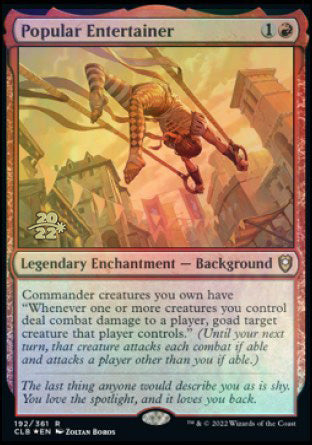 Popular Entertainer [Commander Legends: Battle for Baldur's Gate Prerelease Promos] | Eastridge Sports Cards & Games