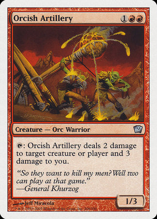 Orcish Artillery [Ninth Edition] | Eastridge Sports Cards & Games