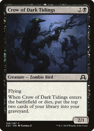 Crow of Dark Tidings [Shadows over Innistrad] | Eastridge Sports Cards & Games