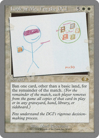 Look at Me, I'm the DCI [Unglued] | Eastridge Sports Cards & Games
