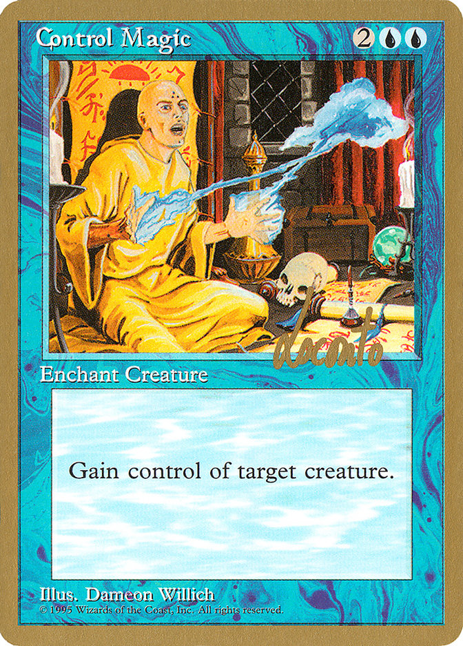 Control Magic (Michael Loconto) [Pro Tour Collector Set] | Eastridge Sports Cards & Games