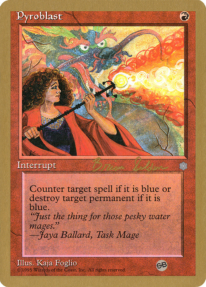 Pyroblast (Brian Selden) (SB) [World Championship Decks 1998] | Eastridge Sports Cards & Games