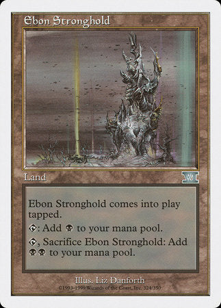 Ebon Stronghold [Classic Sixth Edition] | Eastridge Sports Cards & Games