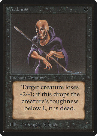 Weakness [Limited Edition Beta] | Eastridge Sports Cards & Games