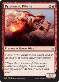 Pyromantic Pilgrim [Dominaria]