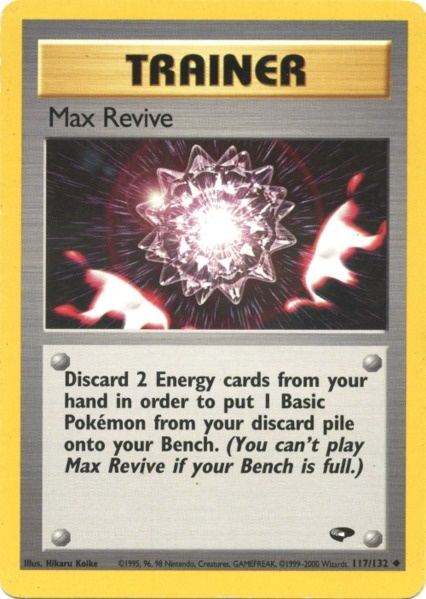 Max Revive (117/132) [Gym Challenge Unlimited] | Eastridge Sports Cards & Games