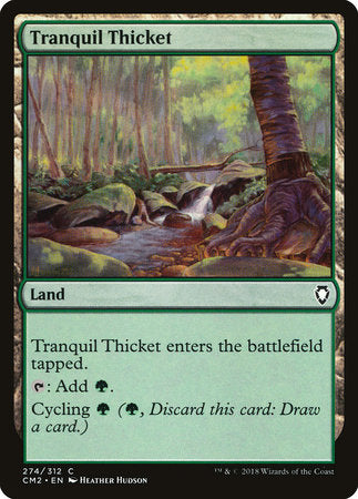 Tranquil Thicket [Commander Anthology Volume II] | Eastridge Sports Cards & Games