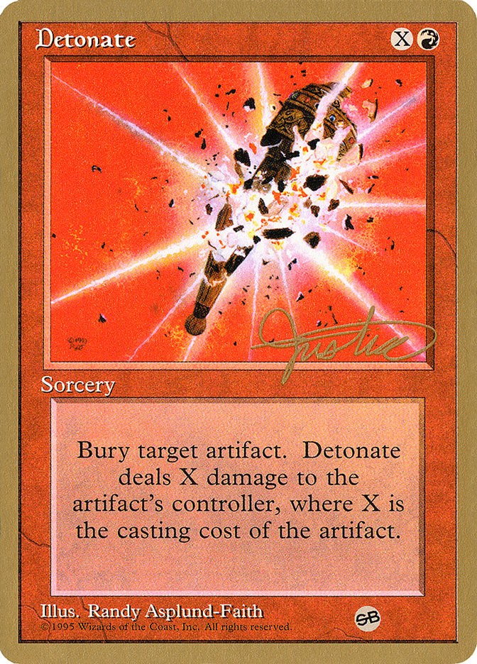 Detonate (Mark Justice) (SB) [Pro Tour Collector Set] | Eastridge Sports Cards & Games