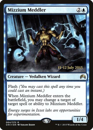 Mizzium Meddler [Magic Origins Promos] | Eastridge Sports Cards & Games