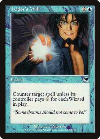 Ixidor's Will [Onslaught] | Eastridge Sports Cards & Games