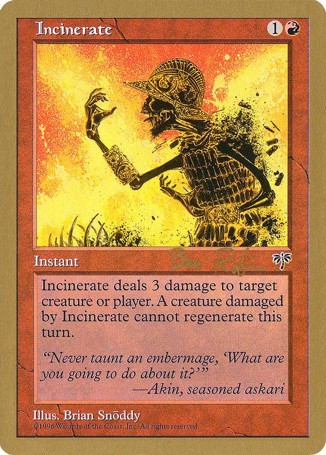 Incinerate (Ben Rubin) [World Championship Decks 1998] | Eastridge Sports Cards & Games