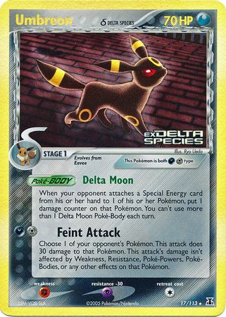 Umbreon (17/113) (Delta Species) (Stamped) [EX: Delta Species] | Eastridge Sports Cards & Games