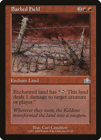 Barbed Field [Prophecy] | Eastridge Sports Cards & Games