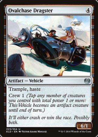 Ovalchase Dragster [Kaladesh] | Eastridge Sports Cards & Games