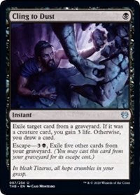 Cling to Dust [Theros Beyond Death] | Eastridge Sports Cards & Games