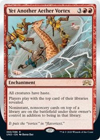 Yet Another Aether Vortex [Unsanctioned] | Eastridge Sports Cards & Games