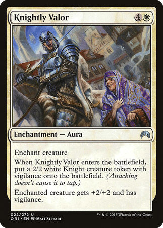 Knightly Valor [Magic Origins] | Eastridge Sports Cards & Games