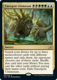 Emergent Ultimatum [Prerelease Cards]