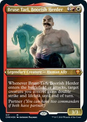 Bruse Tarl, Boorish Herder (Foil Etched) [Commander Legends] | Eastridge Sports Cards & Games