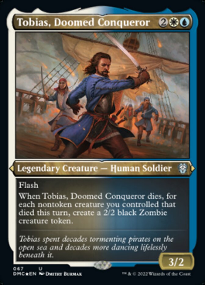 Tobias, Doomed Conqueror (Foil Etched) [Dominaria United Commander] | Eastridge Sports Cards & Games