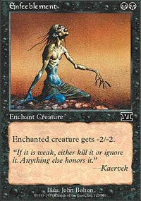 Enfeeblement [Classic Sixth Edition]