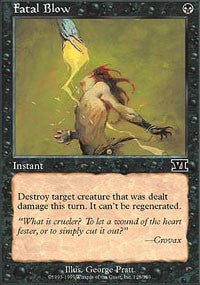 Fatal Blow [Classic Sixth Edition]