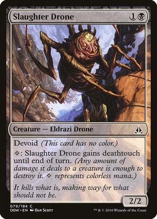 Slaughter Drone [Oath of the Gatewatch] | Eastridge Sports Cards & Games