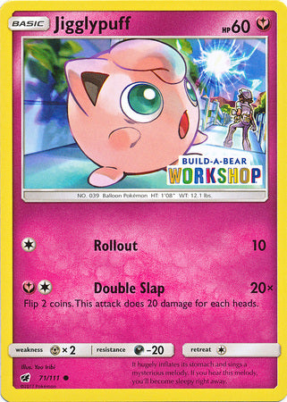 Jigglypuff (71/111) (Build A Bear Workshop Exclusive) [Sun & Moon: Crimson Invasion] | Eastridge Sports Cards & Games