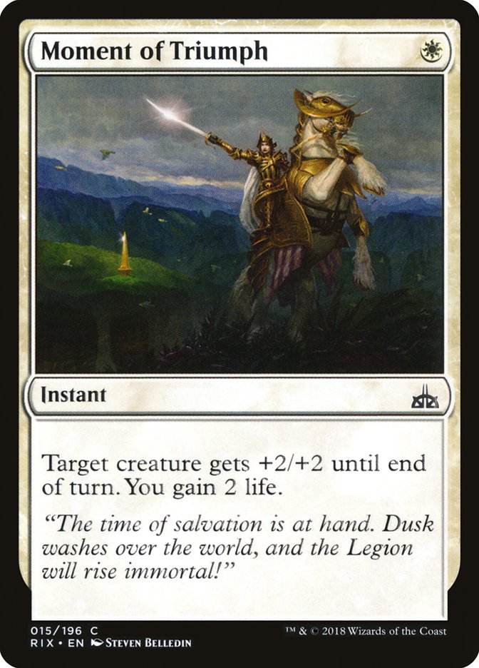 Moment of Triumph [Rivals of Ixalan] | Eastridge Sports Cards & Games