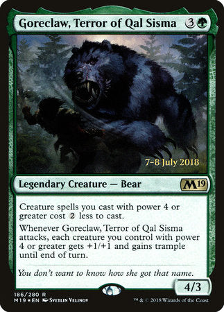 Goreclaw, Terror of Qal Sisma [Core Set 2019 Promos] | Eastridge Sports Cards & Games