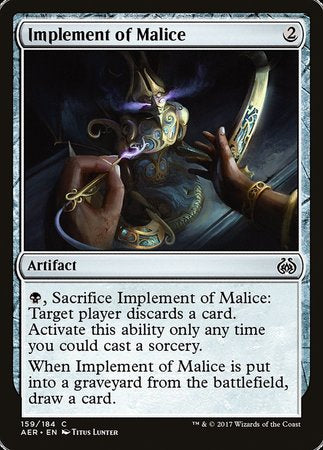 Implement of Malice [Aether Revolt] | Eastridge Sports Cards & Games
